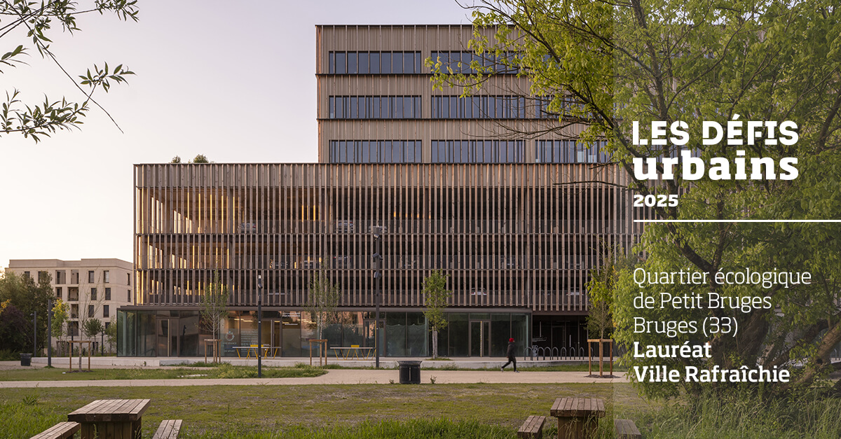 Quartier écologique Petit-Bruges lauréat des Défis Urbains 2025